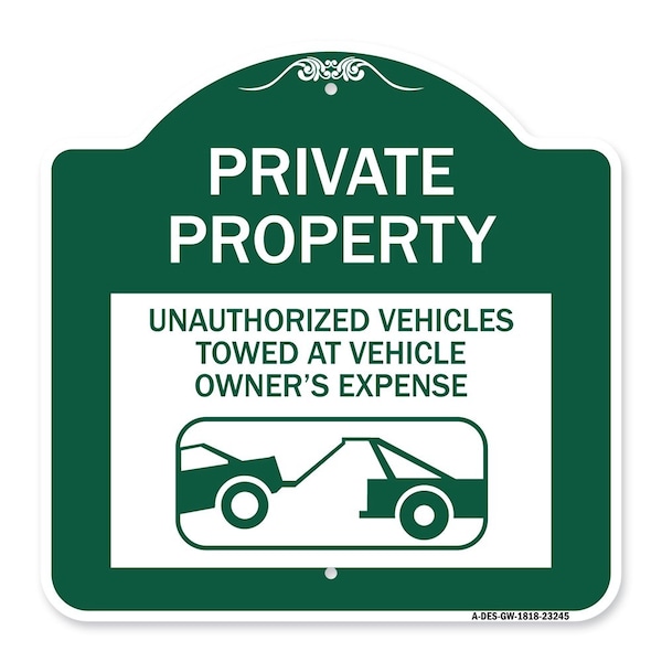 Private Property Unauthorized Vehicles Towed at Owner Expense with Graphic, A-DES-GW-1818-23245